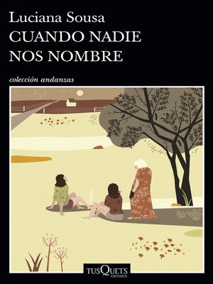 cover image of Cuando nadie nos nombre